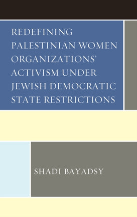 Redefining Palestinian Women Organizations’