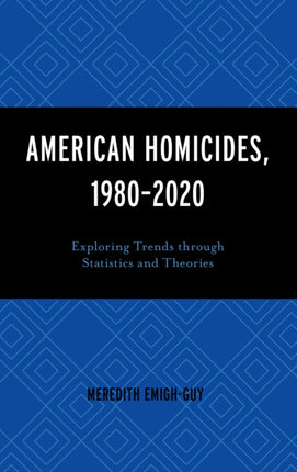 American Homicides 1980â2020