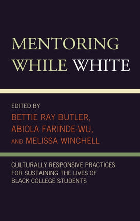Mentoring While White: Culturally Responsive
