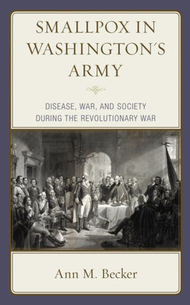Smallpox in Washingtons Army