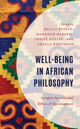 Well-Being in African Philosophy: Insights for a