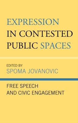 Expression in Contested Public Spaces: Free