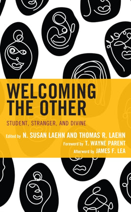 Welcoming the Other: Student, Stranger, and