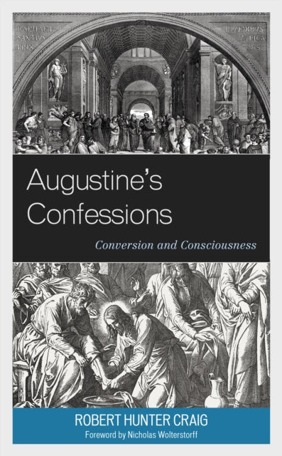 Augustine's Confessions: Conversion and