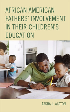 African American Fathers' Involvement in their