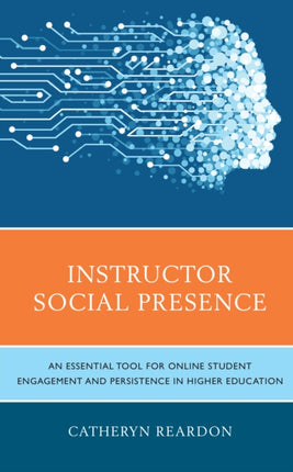 Instructor Social Presence: An Essential Tool for