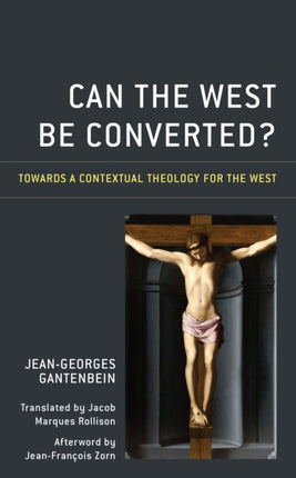 Can the West Be Converted?: Towards a Contextual