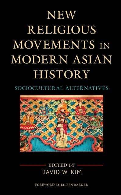 New Religious Movements in Modern Asian History: