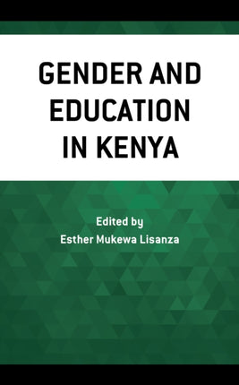 Gender and Education in Kenya