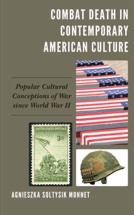 Combat Death in Contemporary American Culture: