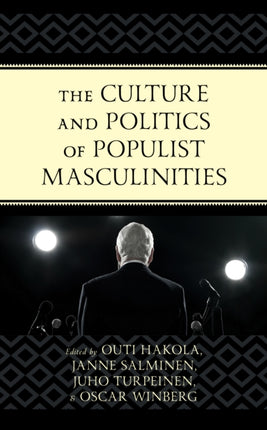 The Culture and Politics of Populist