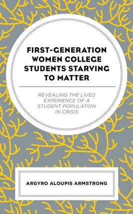First-Generation Women College Students Starving