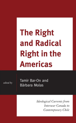 The Right and Radical Right in the Americas: