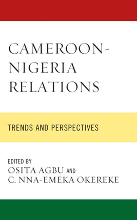 Cameroon-Nigeria Relations: Trends and