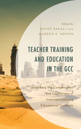 Teacher Training and Education in the GCC: