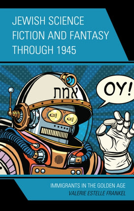 Jewish Science Fiction and Fantasy through 1945:
