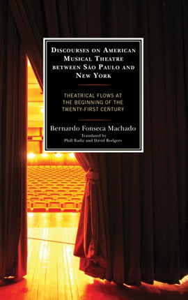 Discourses on American Musical Theatre between