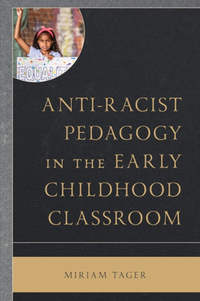 Antiracist Pedagogy in the Early Childhood