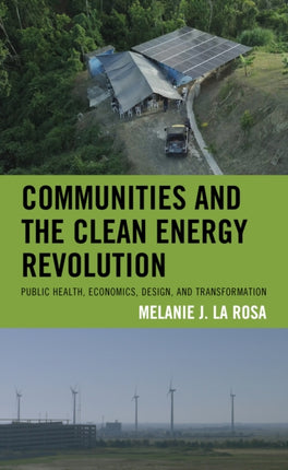 Communities and the Clean Energy Revolution: