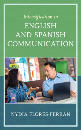 Intensification in English and Spanish