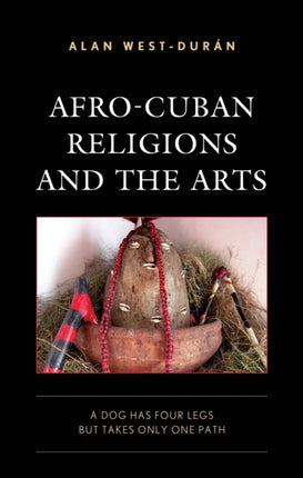 AfroCuban Religions and the Arts