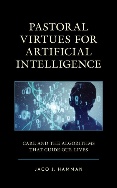 Pastoral Virtues for Artificial Intelligence: