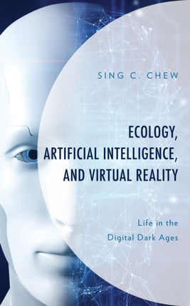 Ecology, Artificial Intelligence, and Virtual
