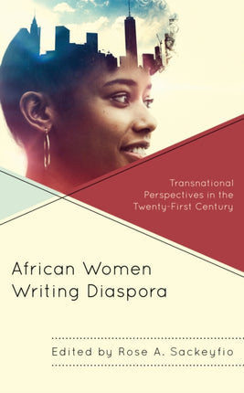 African Women Writing Diaspora: Transnational