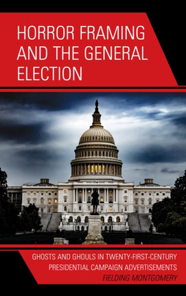Horror Framing and the General Election: Ghosts