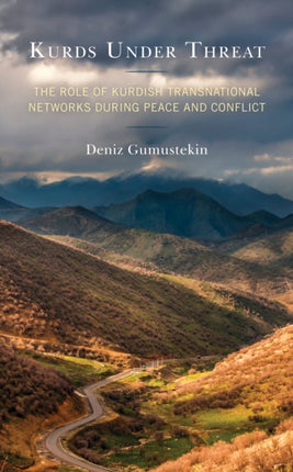 Kurds Under Threat: The Role of Kurdish