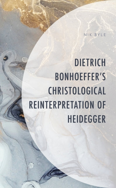 Dietrich Bonhoeffer's Christological