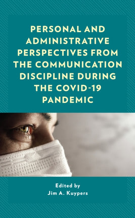 Personal and Administrative Perspectives from the