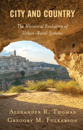 City and Country: The Historical Evolution of