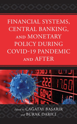 Financial Systems, Central Banking and Monetary