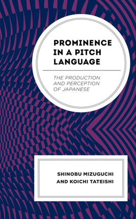 Prominence in a Pitch Language: The Production