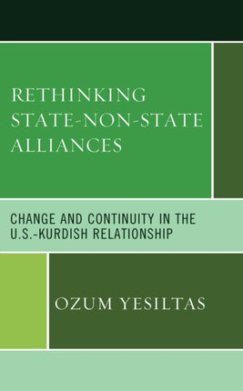 Rethinking State-Non-State Alliances: Change and