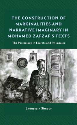 The Construction of Marginalities and Narrative