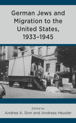 German Jews and Migration to the United States,