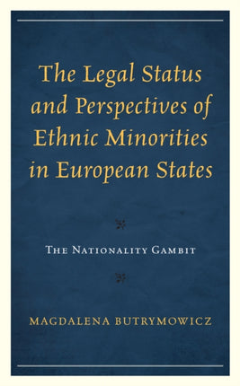 The Legal Status and Perspectives of Ethnic