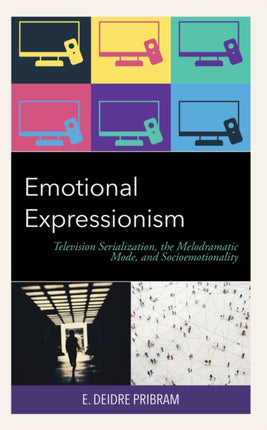 Emotional Expressionism: Television