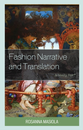 Fashion Narrative and Translation: Is Vanity
