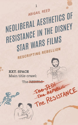 Neoliberal Aesthetics of Resistance in the Disney