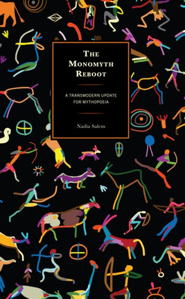 The Monomyth Reboot: A Transmodern Update for