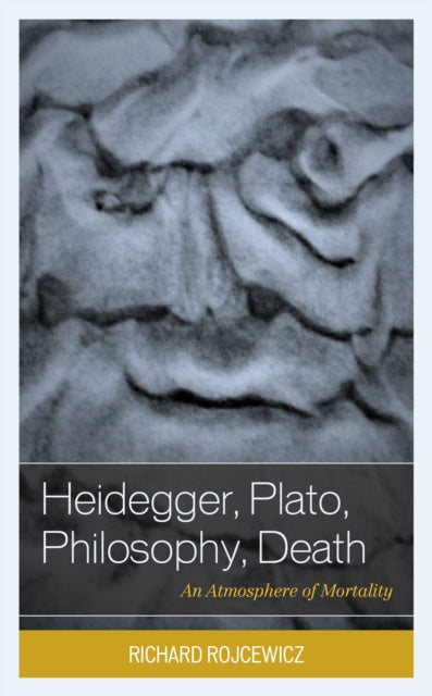Heidegger, Plato, Philosophy, Death: An