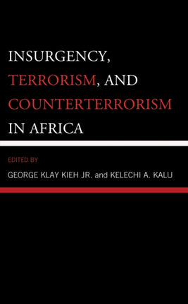 Insurgency, Terrorism, and Counterterrorism in