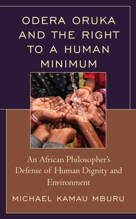 Odera Oruka and the Right to a Human Minimum: An