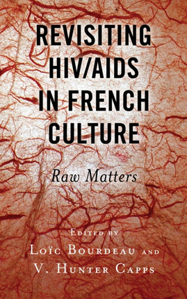 Revisiting HIV/AIDS in French Culture: Raw