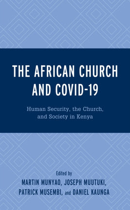 The African Church and COVID-19: Human Security,