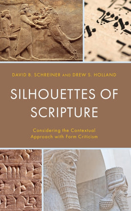 Silhouettes of Scripture: Considering the