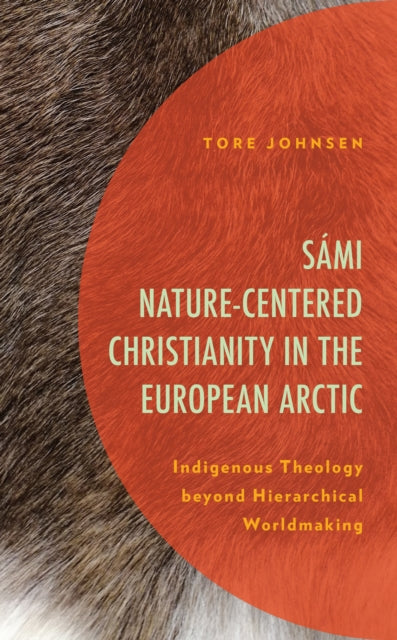 Sami NatureCentered Christianity in the European